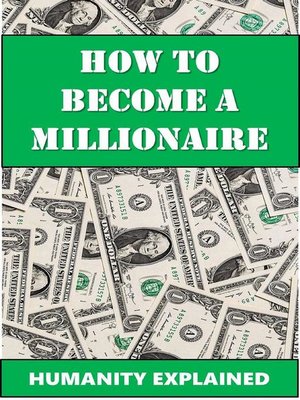 cover image of How to Become a Millionaire